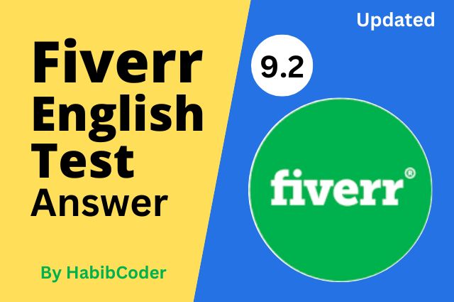 fiverr english test answer, websiteslearn, habibcoder, hrhabibpro, websites learn, web developer