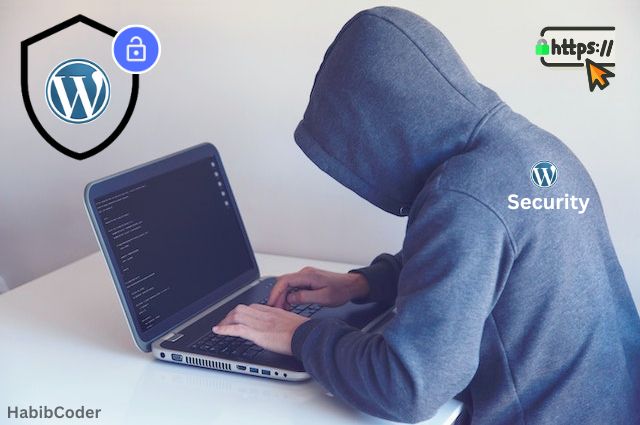 How to Increase Security for WordPress Website, websiteslearn, habibcoder, wordpress developer, website security increase